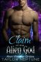 [Alien Warrior Brides 03] • Claim of the Alien God